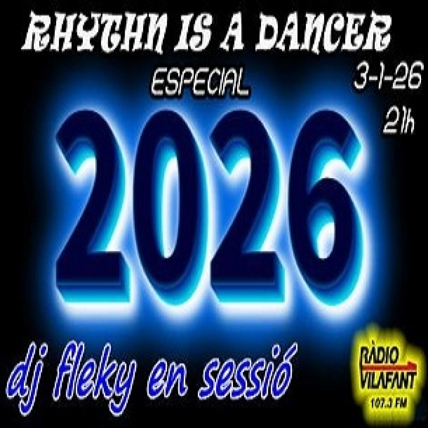 rhythm is a dancer especial 2026 en sessión dj fleky 3-1-26 episode artwork