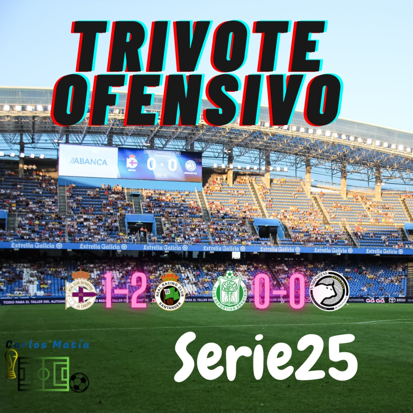 Trivote Ofensivo. Serie 25