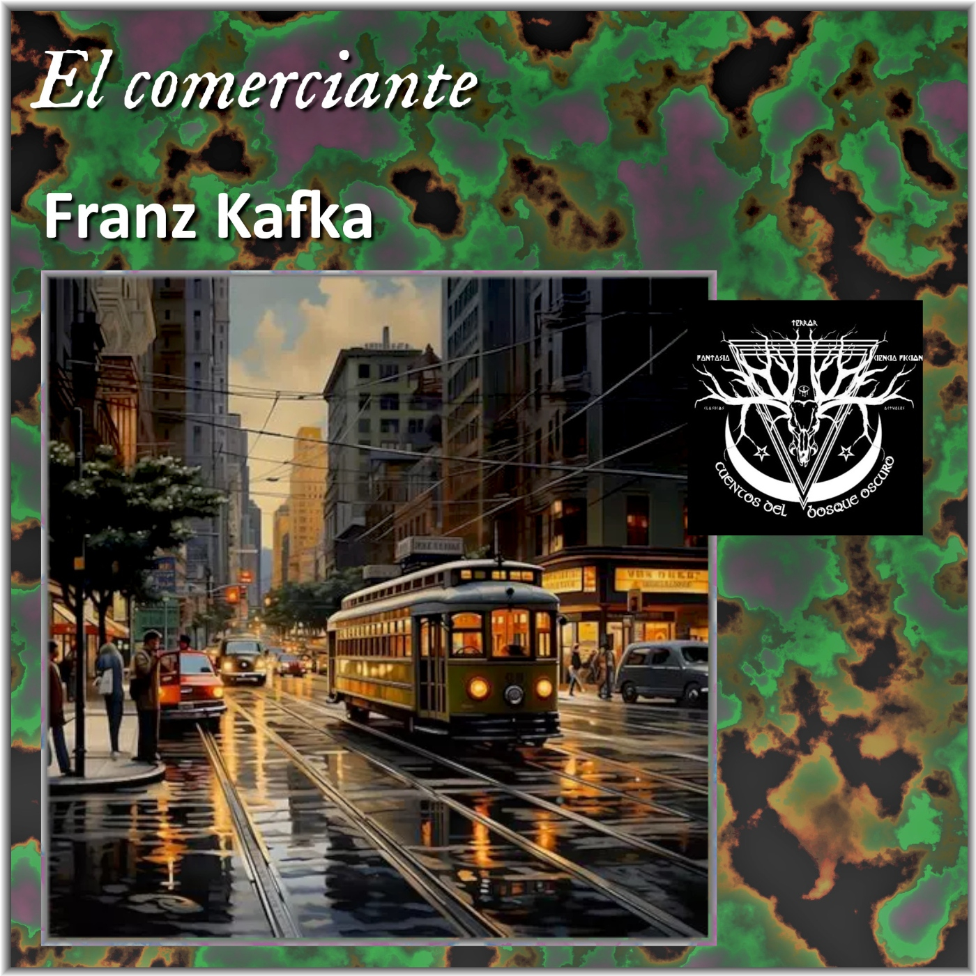 El comerciante - Franz Kafka