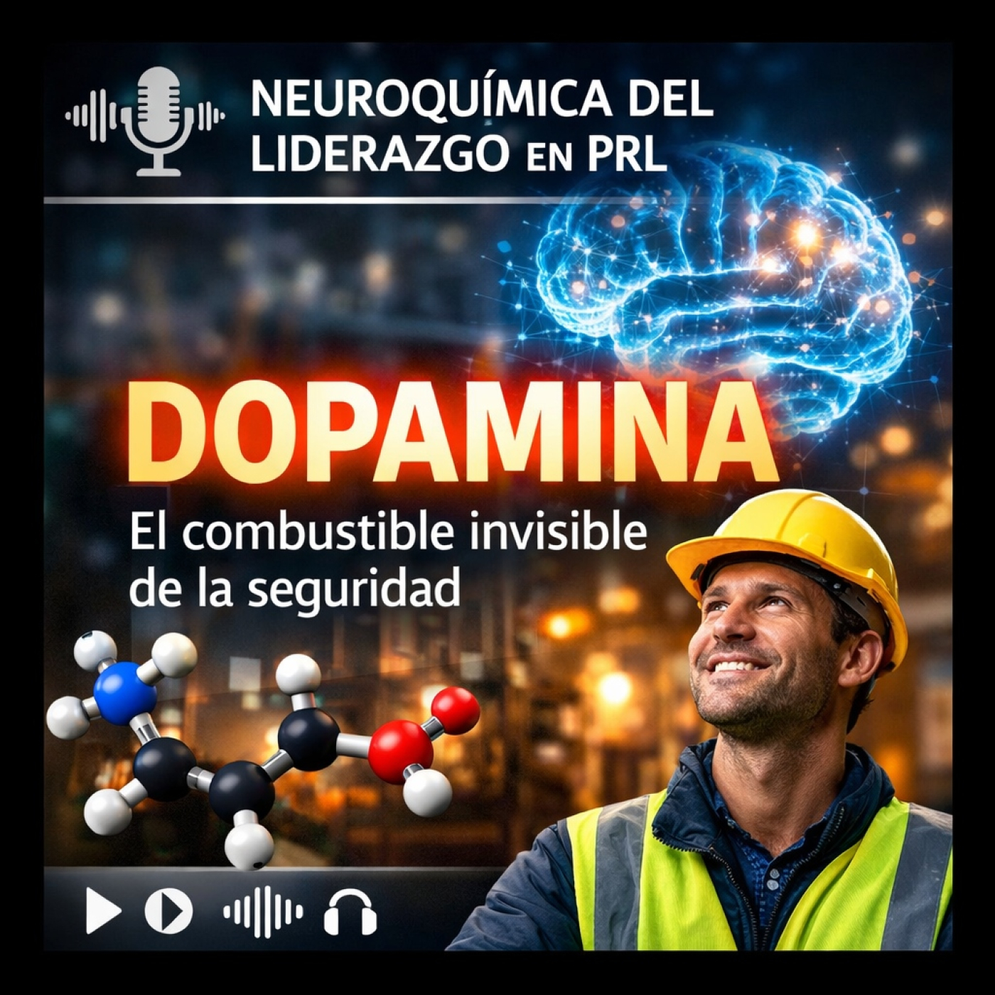 Dopamina — El combustible invisible de la seguridad