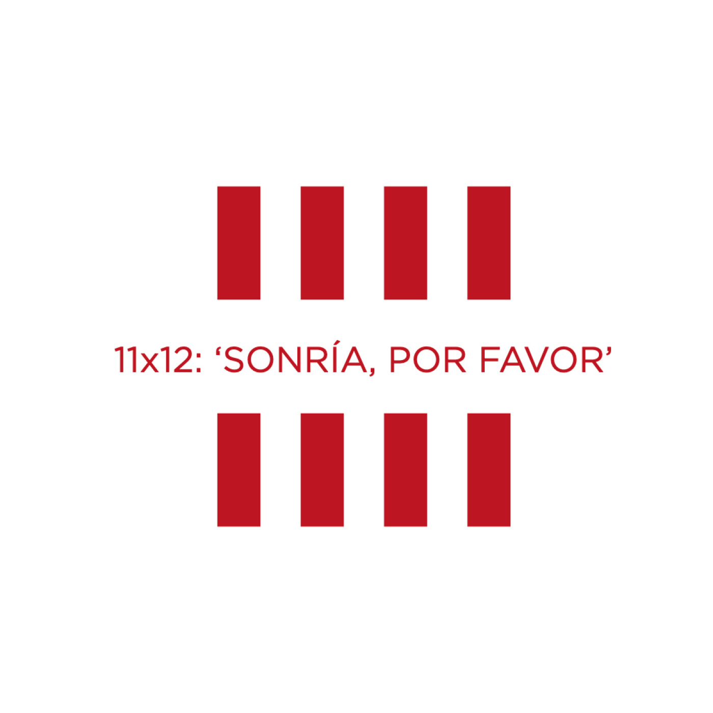 11X12: 'Sonría, por favor'