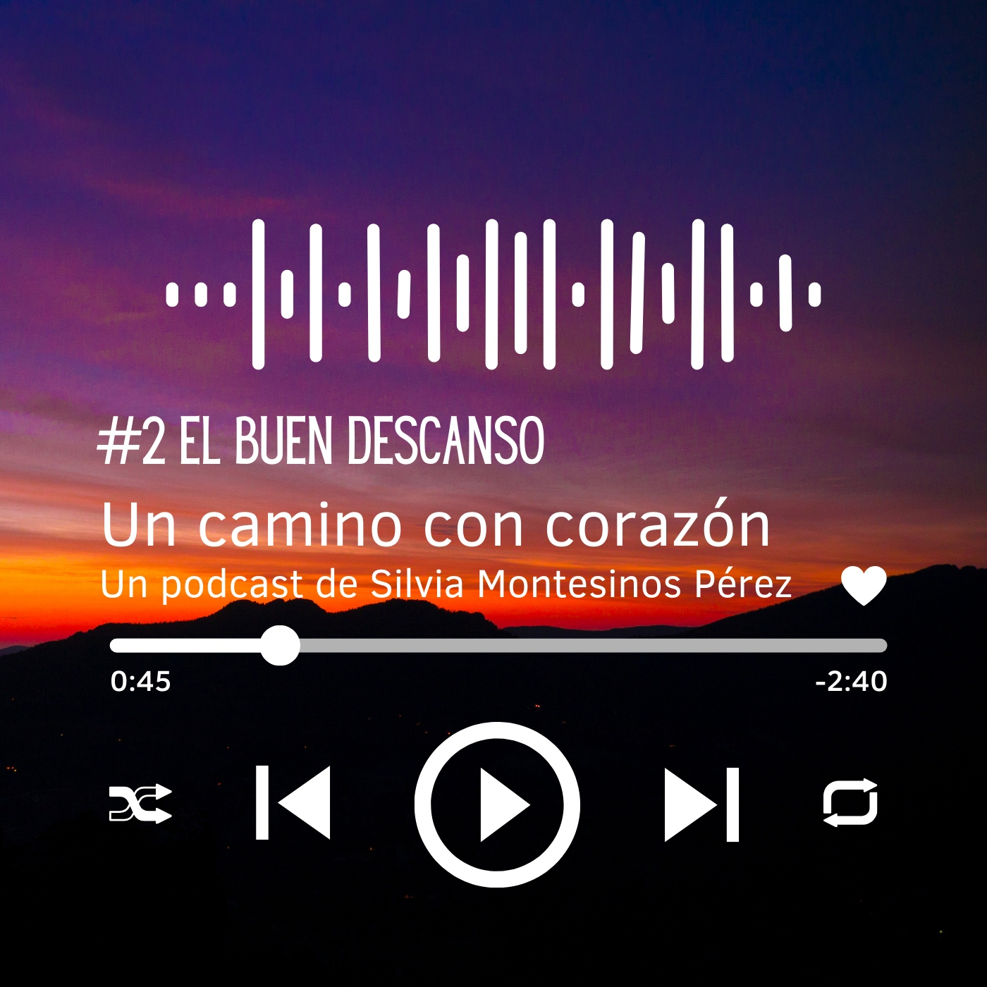 Un camino con corazón