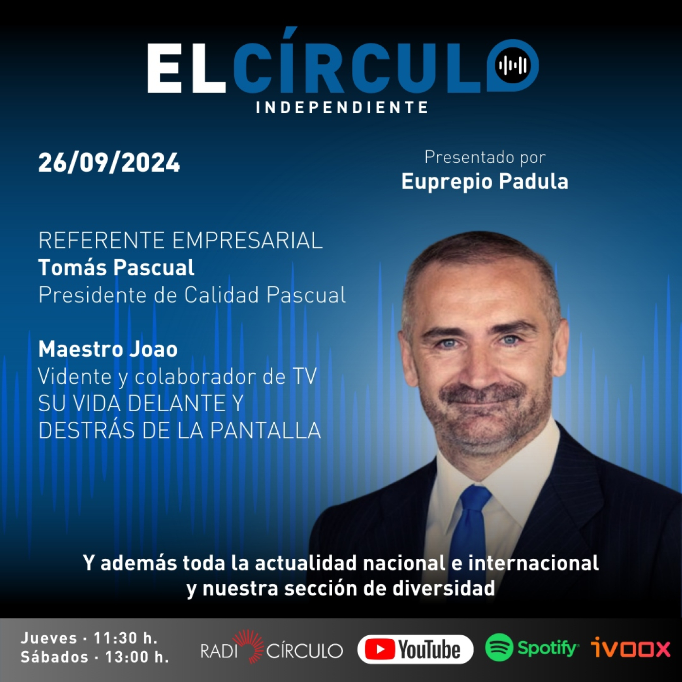 Programa 33: Maestro Joao y Tomás Pascual, Presidente de Calidad Pascual episode artwork