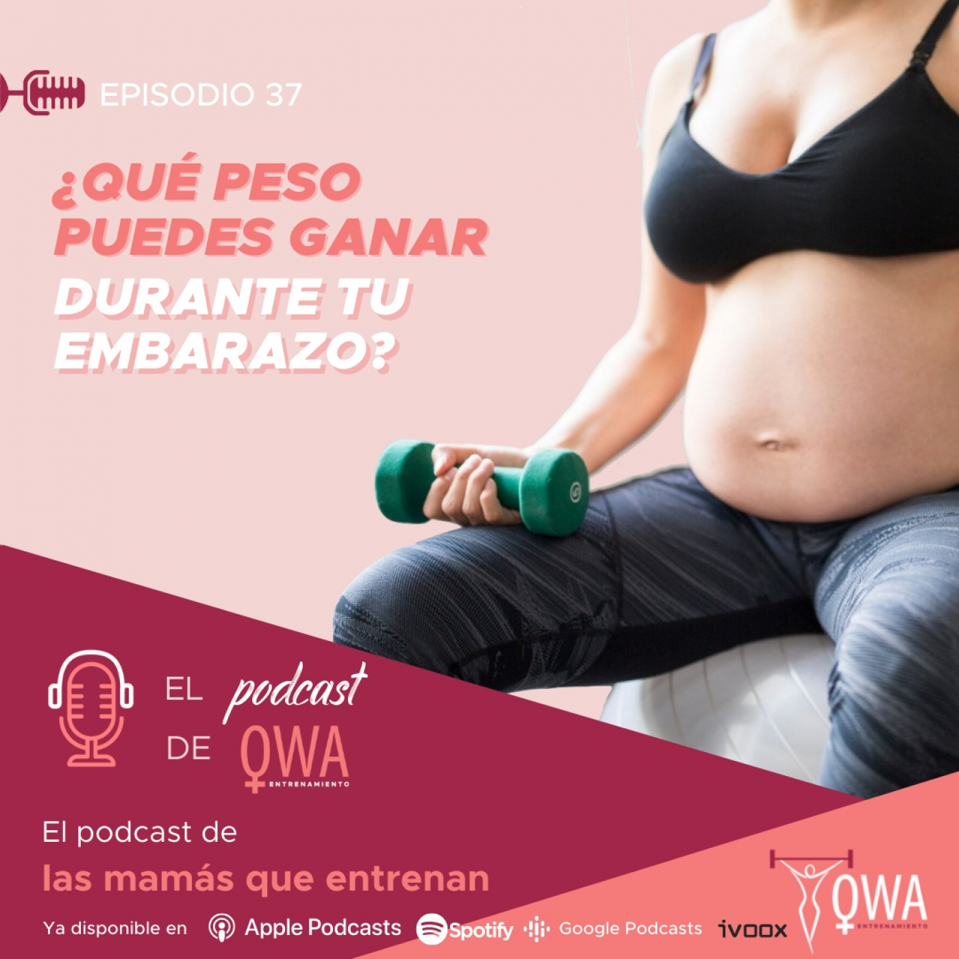 El podcast de OWA Entrenamiento