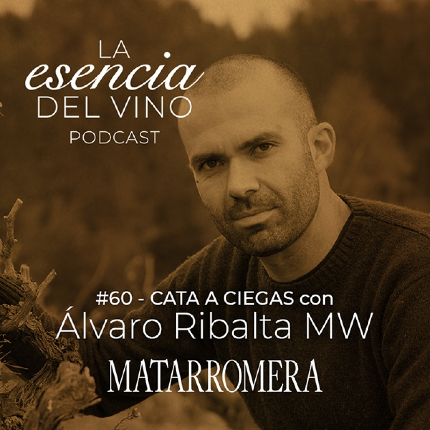 La Esencia del Vino - MATARROMERA