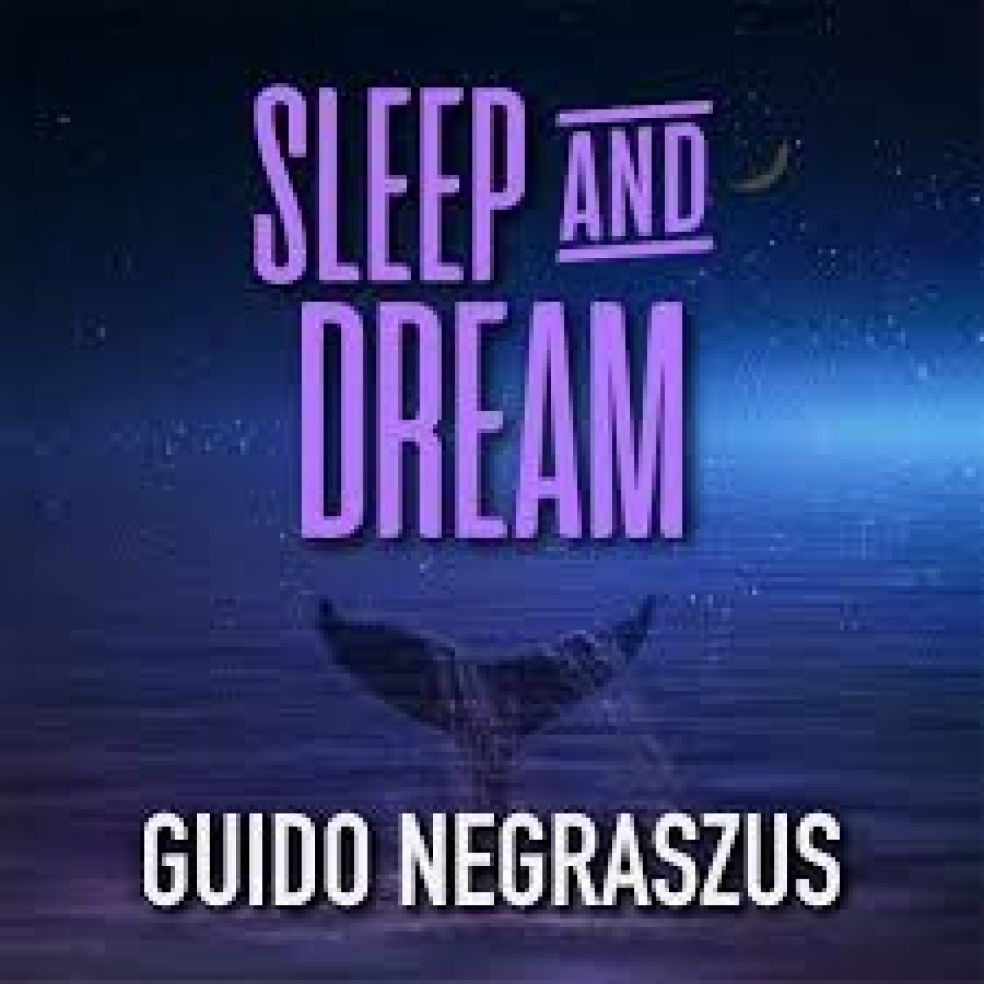 380 - Guido Negraszus: Sleep and Dream 2025 episode artwork