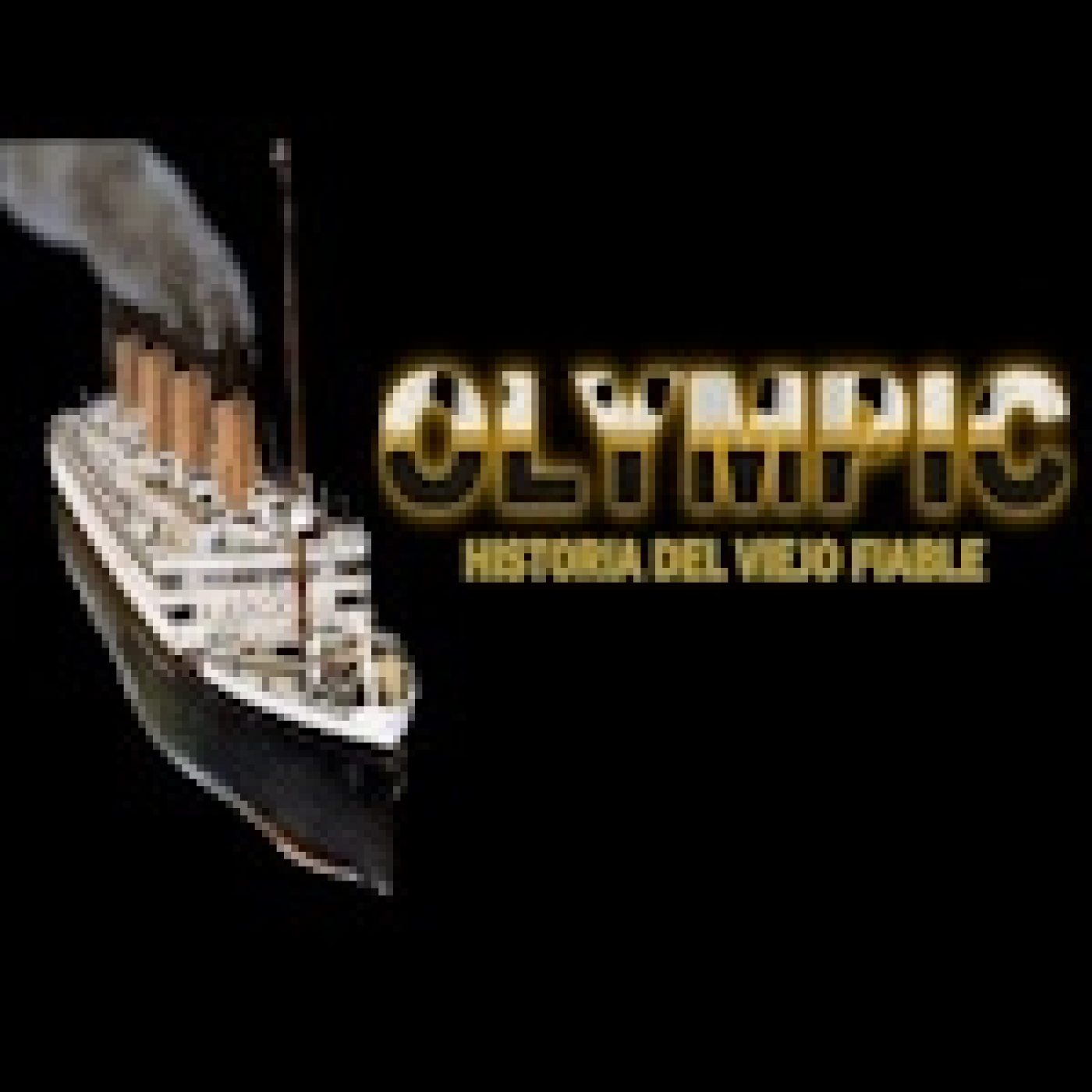 OLYMPIC: Historia del Viejo Fiable