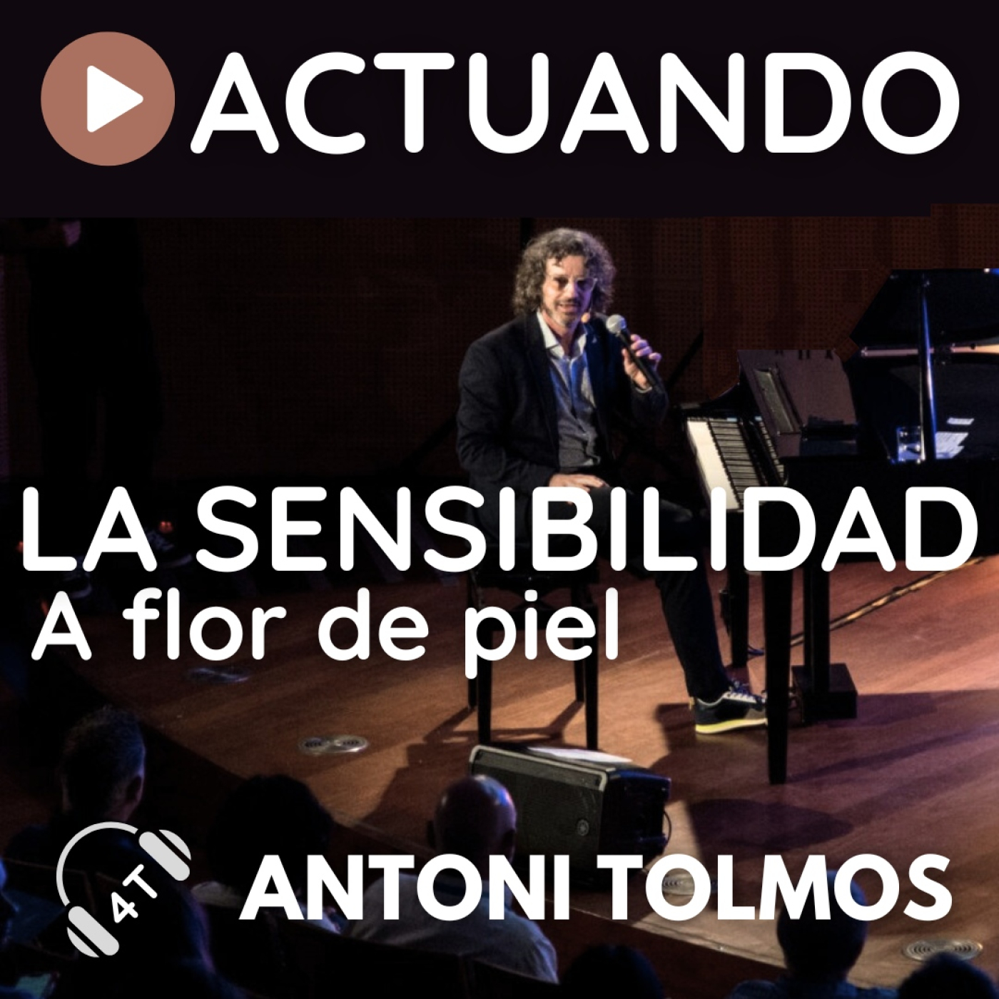 ACTUANDO. El podcast de Antoni Tolmos