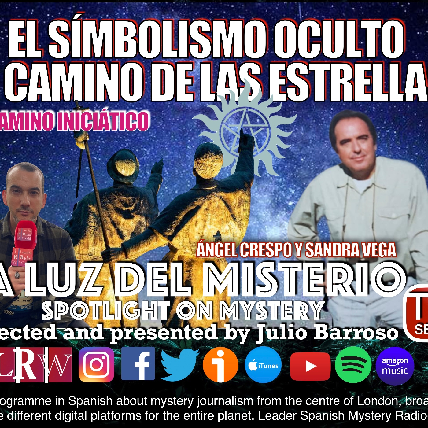 LA LUZ DEL MISTERIO CON JULIO BARROSO