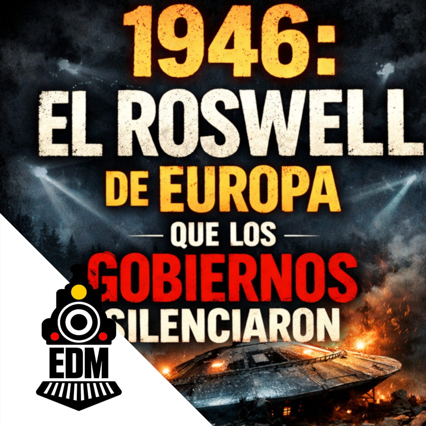"1946: El Roswell de Europa que los gobiernos silenciaron" T12X56