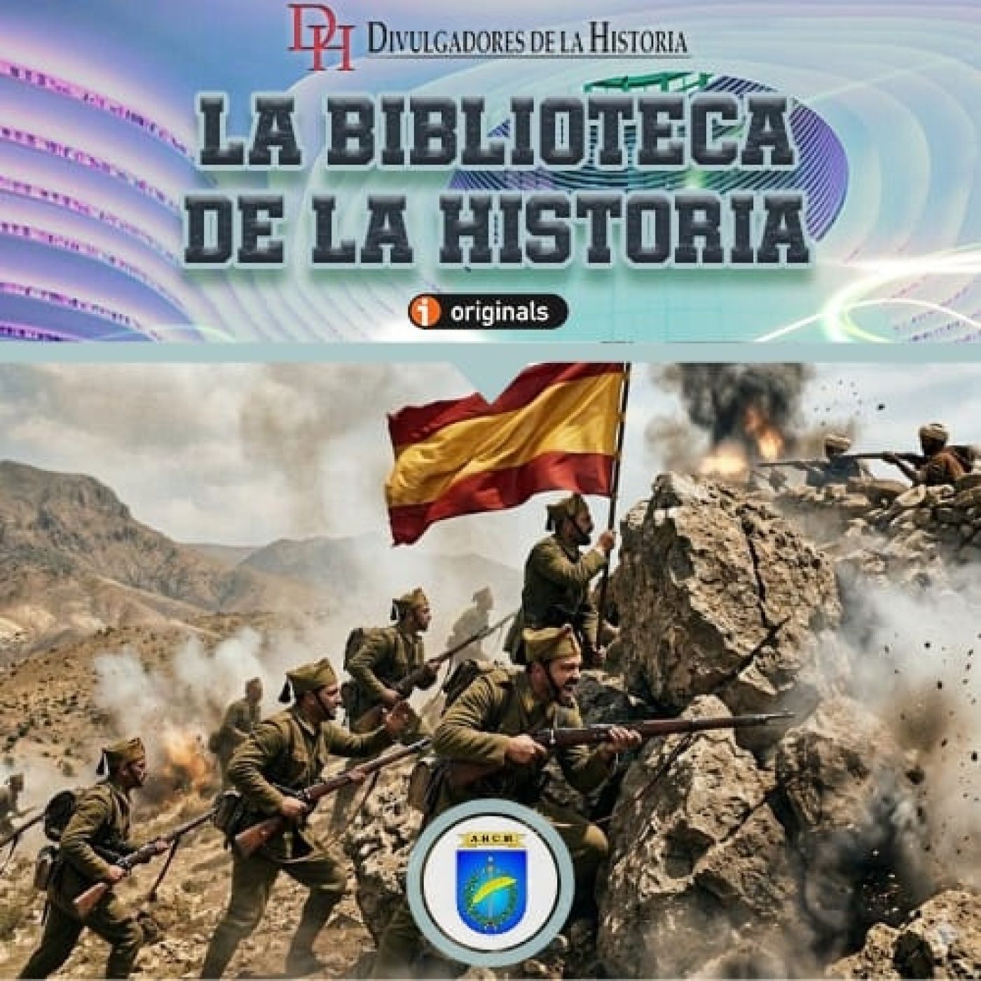 390. De Alhucemas a Targuist - El ocaso de la Guerra del Rif