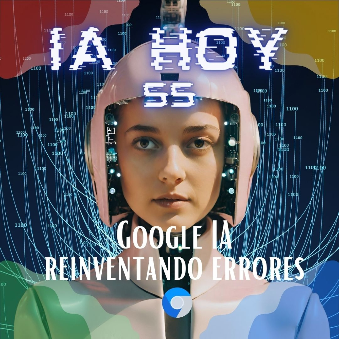 Google IA: Reinventando Errores, una búsqueda tras otra episode artwork