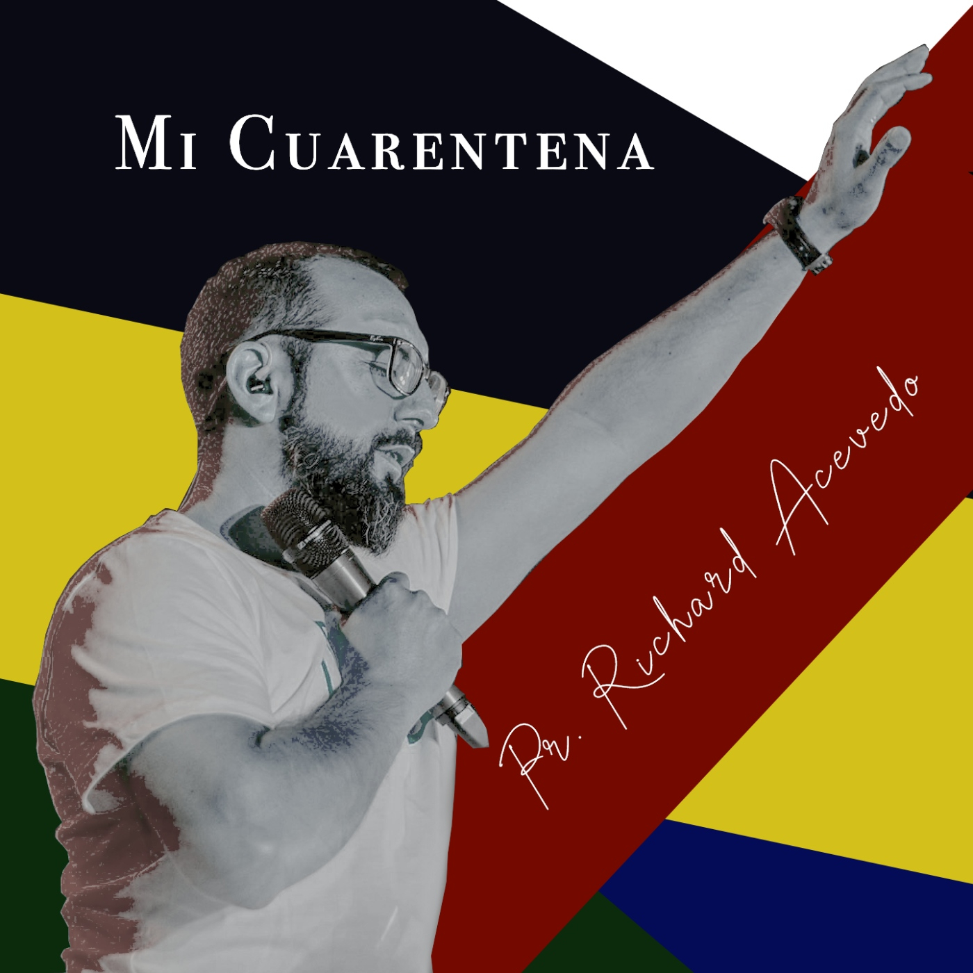 Mi Cuarentena - Richard Acevedo