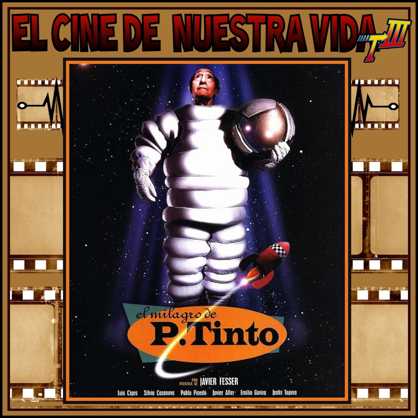 El cine de nuestra vida