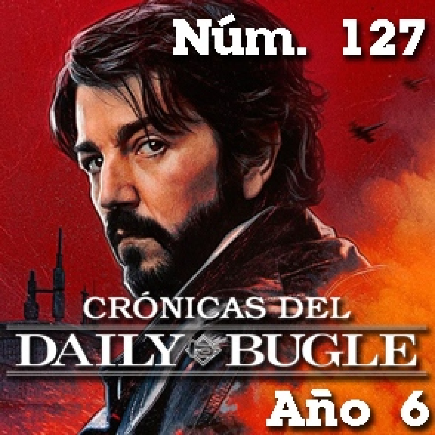 Crónicas del Daily Bugle 127 -Andor (2022) episode artwork
