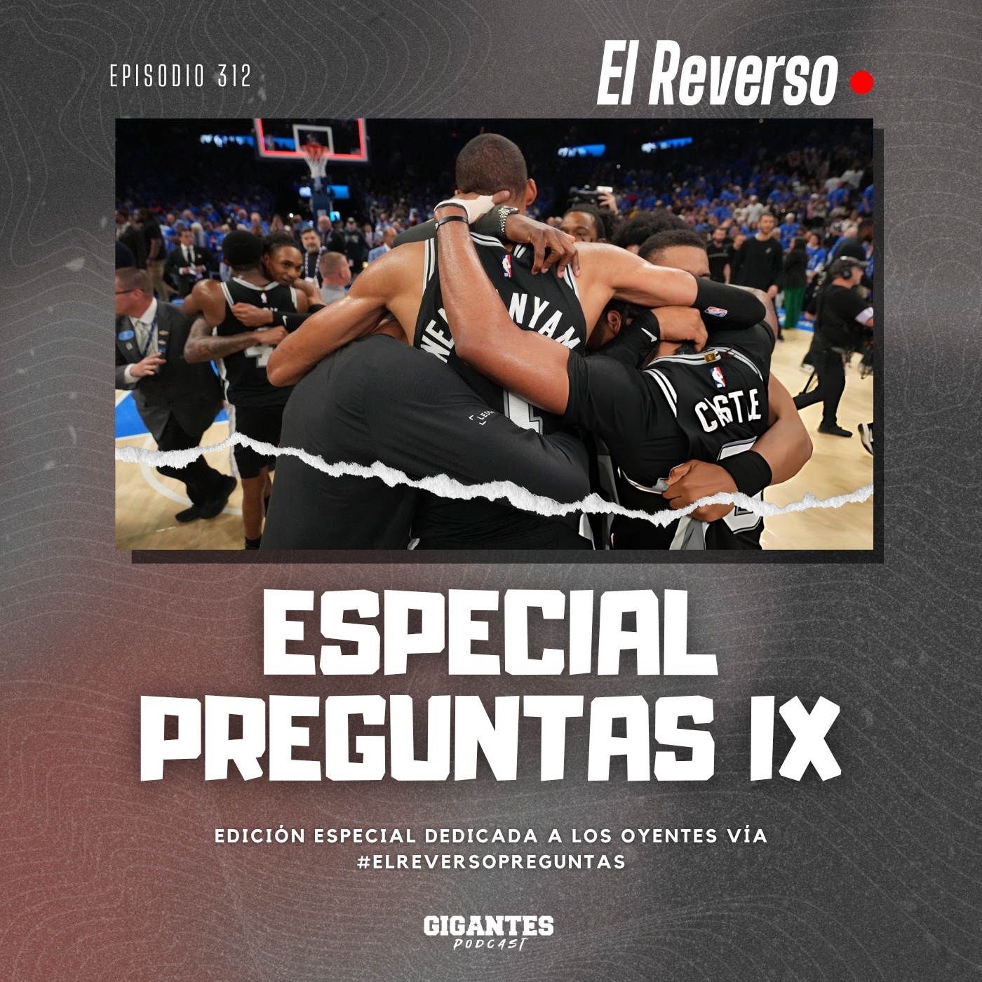 Cap. 312 (ESPECIAL Preguntas IX)