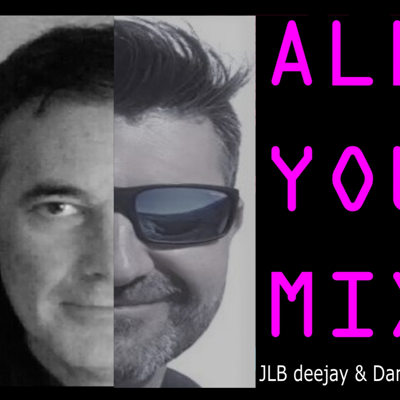 Podcast ALL YOU MIX de AYN Radio