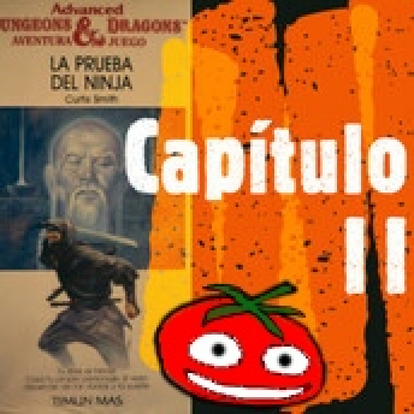 La Prueba del Ninja (Capitulo II) -Episodio 20- episode artwork