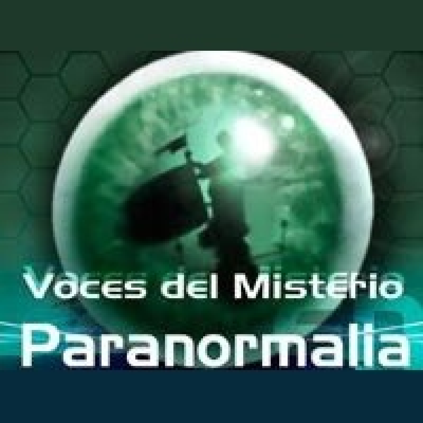 Voces del Misterio en Paranormalia
