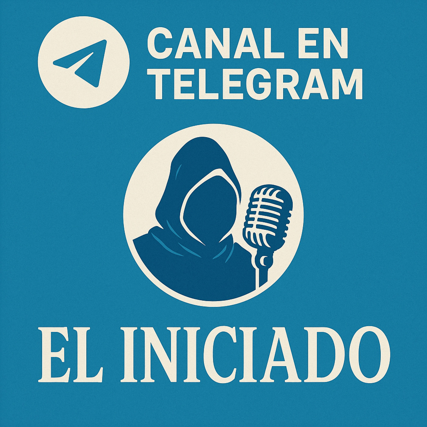 EL INICIADO