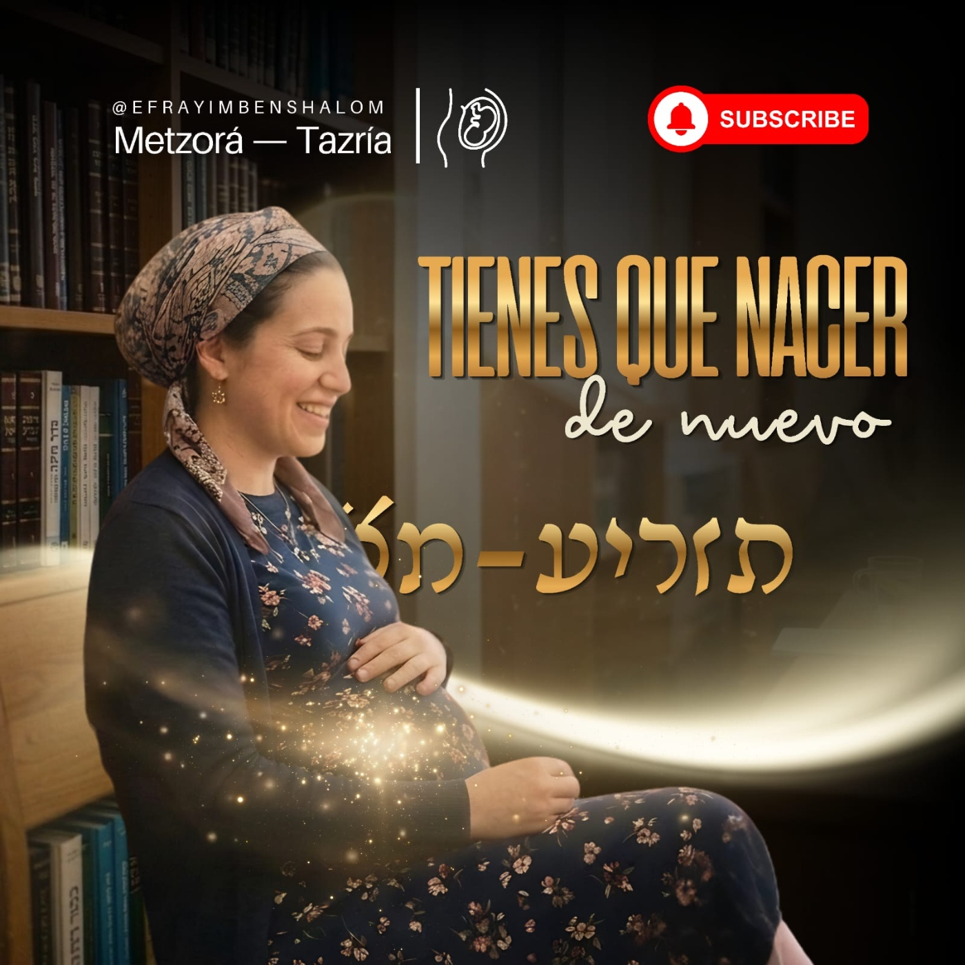 Parashat: Tazria-Metzorá 5786 "Tienes que nacer de nuevo". episode artwork