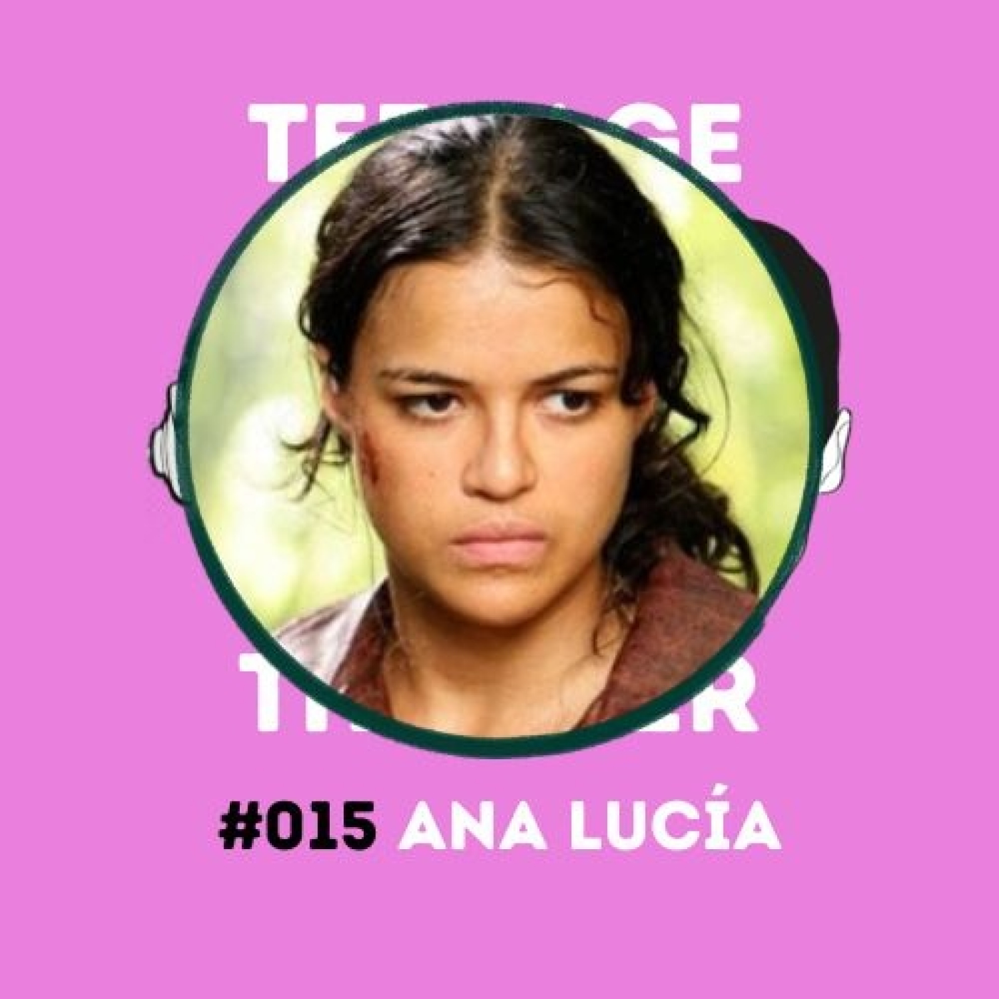 TEENAGE THUNDER #015 ANA LUCÍA episode artwork