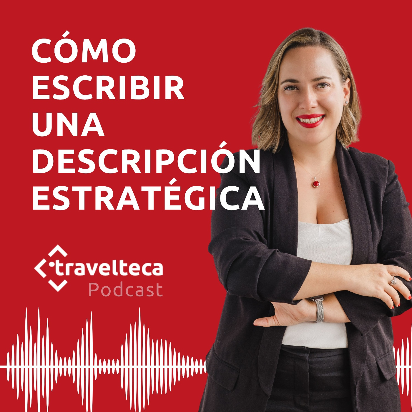 259: Cómo escribir una descripción estratégica para tu agencia de viajes episode artwork