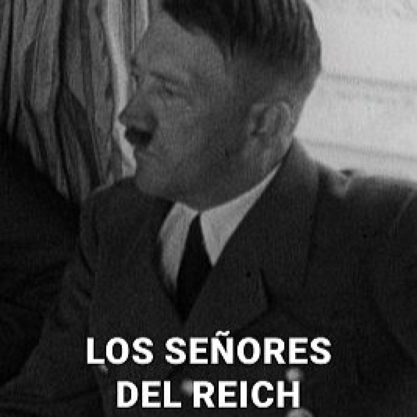 Los señores del Reich