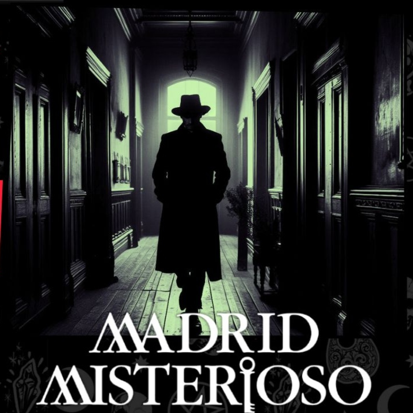 Miedo a tu propia casa - Madrid Misterioso 5x24 episode artwork