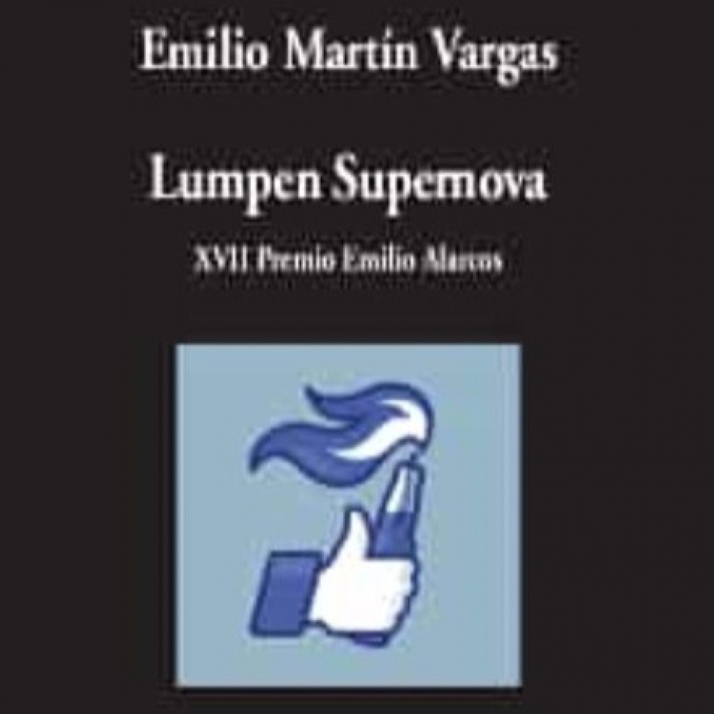 La Gallina Ciega #012. Lumpen Supernova, de Emilio Martín Vargas #poesia episode artwork