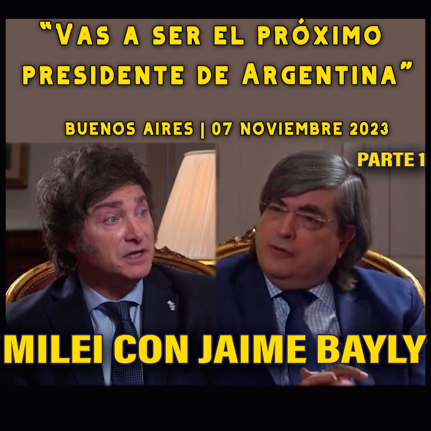 cover of episode Audios Javier Milei. Entrevista Exclusiva de Jaime Bayly a Javier Milei | PRIMERA PARTE