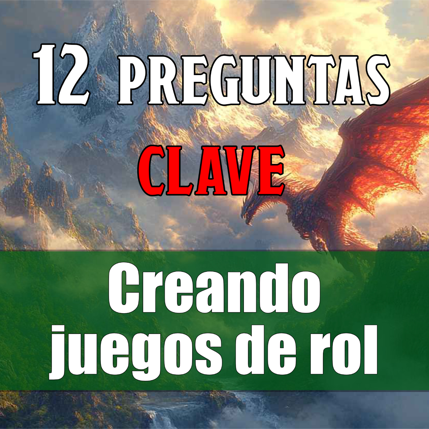 12 Claves Antes de Crear tu Juego de Rol