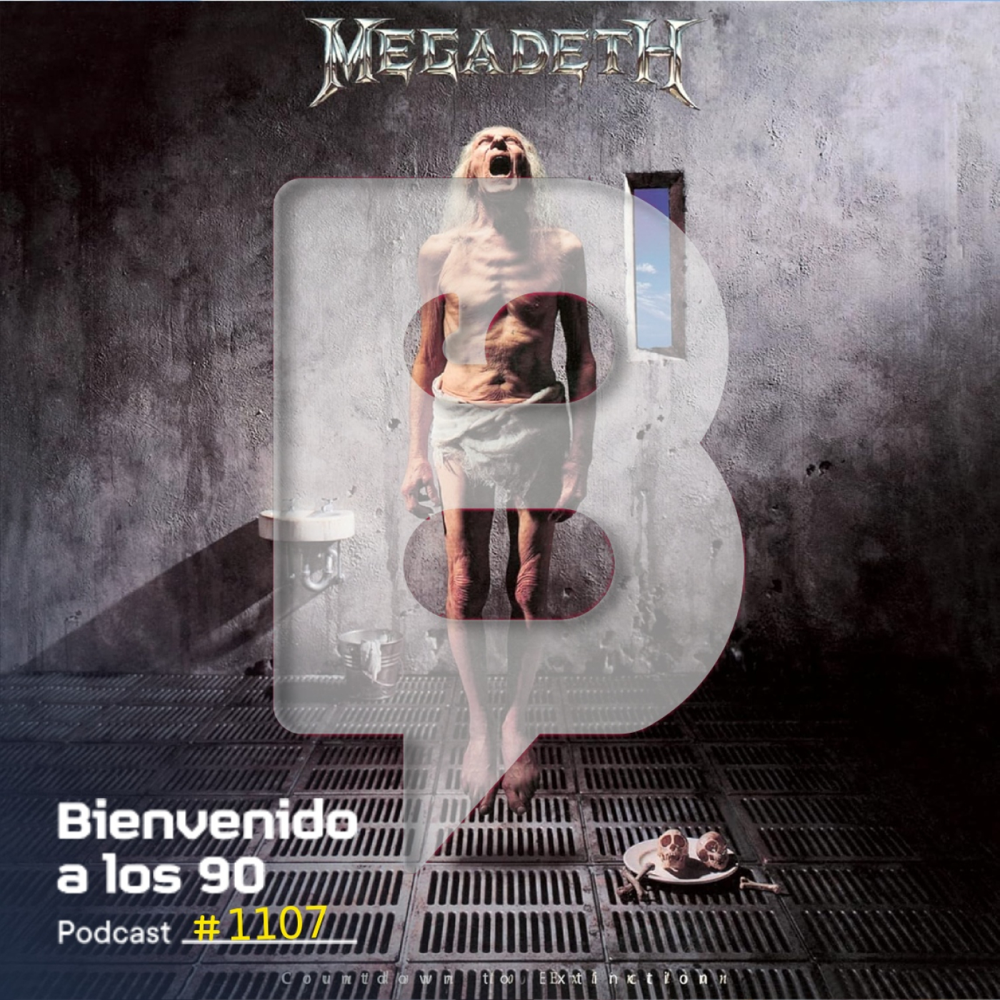 1101 - Especial Megadeth "Countdown to Extinction" (Parte 3)