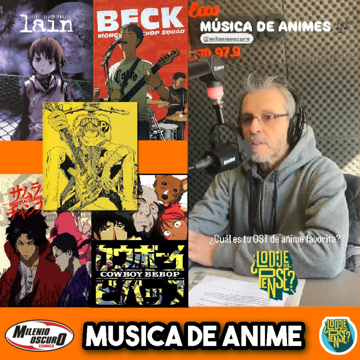 Especial Música de Anime - ¿Lo Dije o Lo Pensé? Ep 26