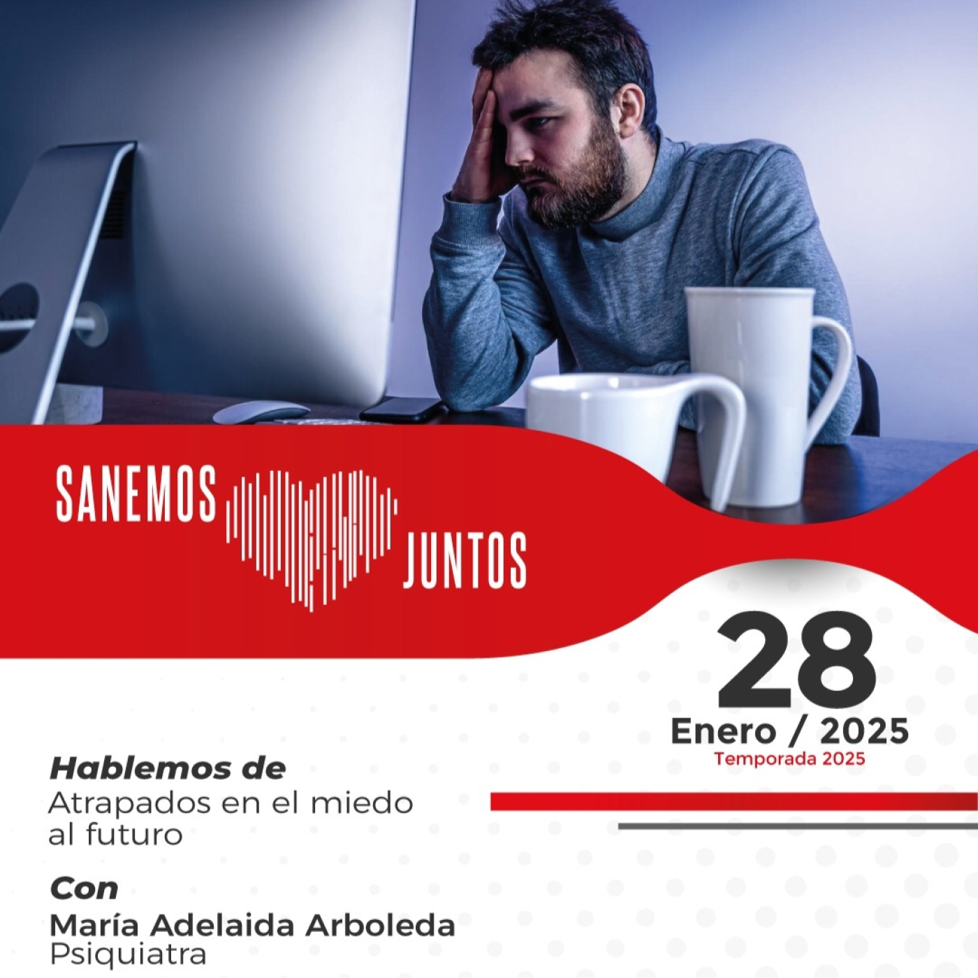 Sanemos Juntos - Enero 28 de 2025 episode artwork