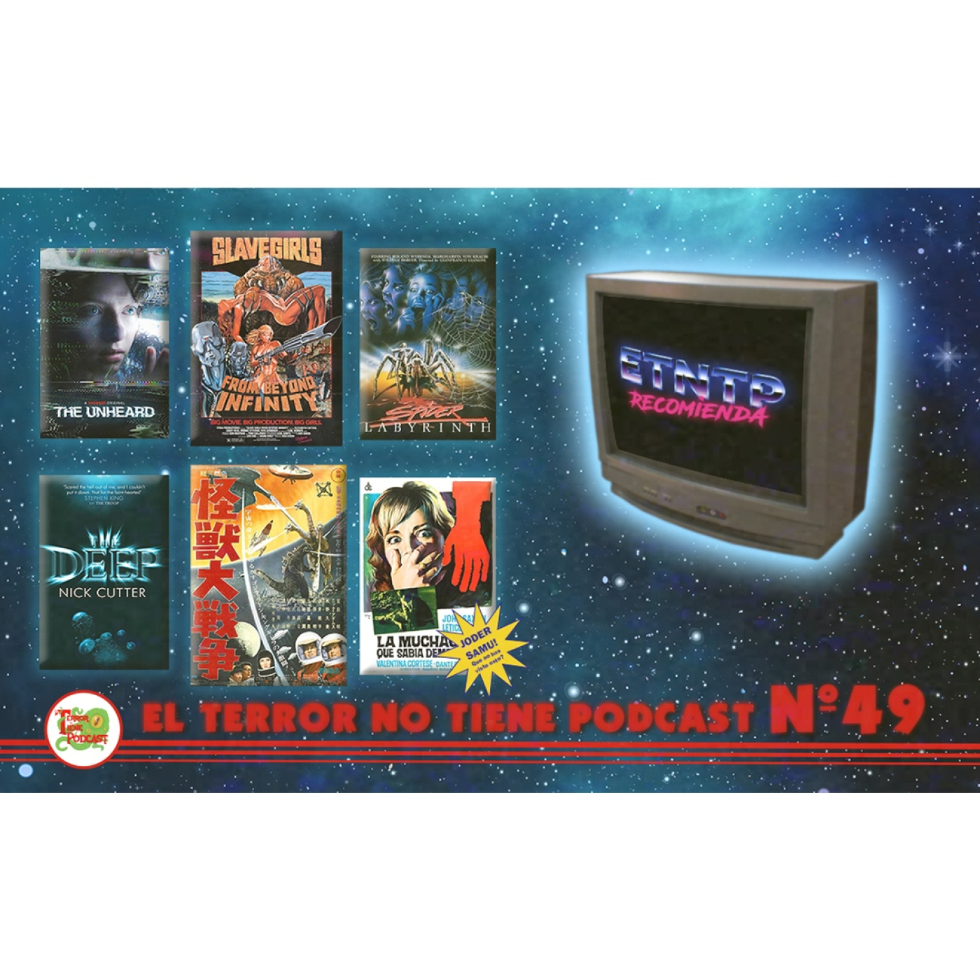ETNTP Recomienda - EP#49 - Kaijus astro-japoneses y sectas arácnidas italianas