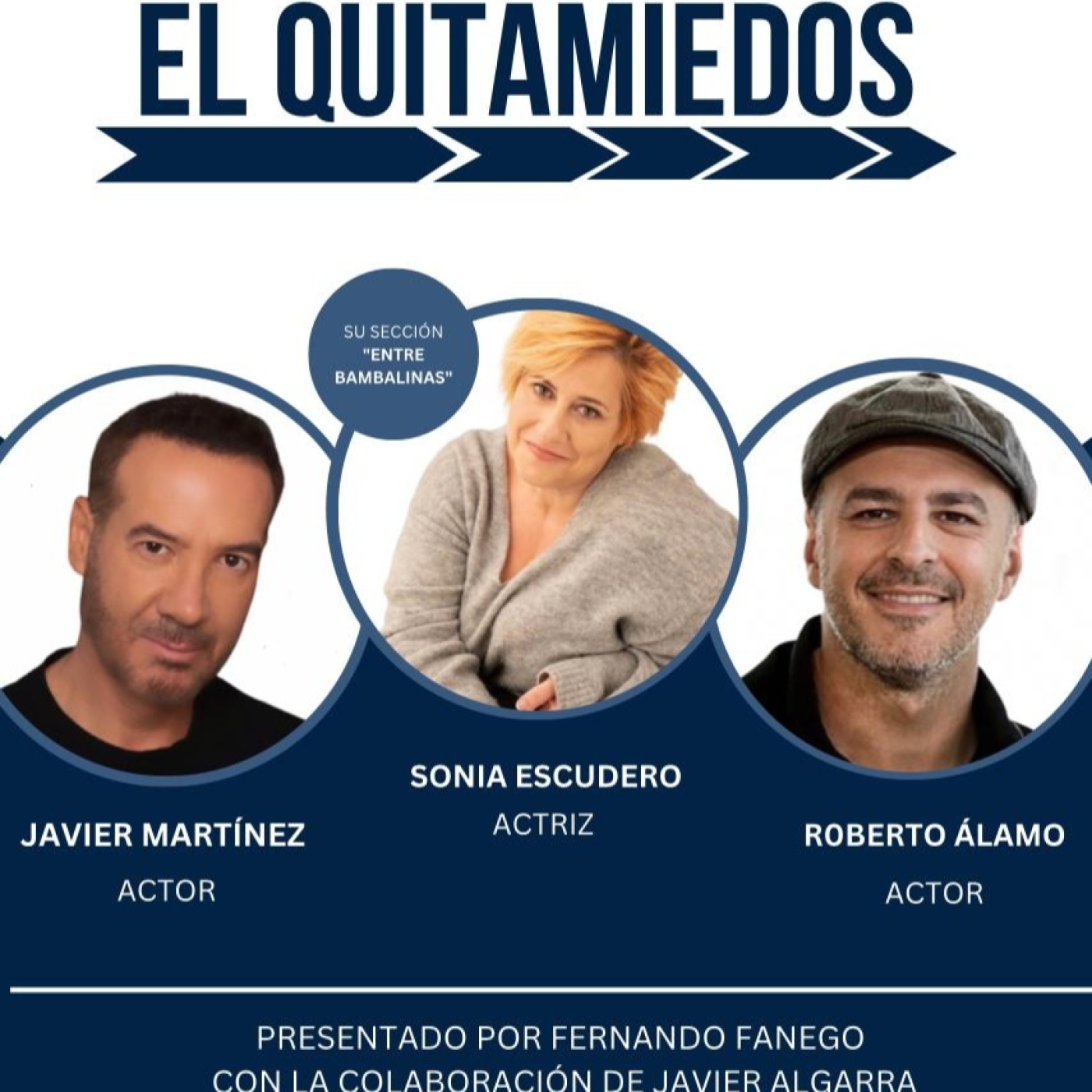 El Quitamiedos
