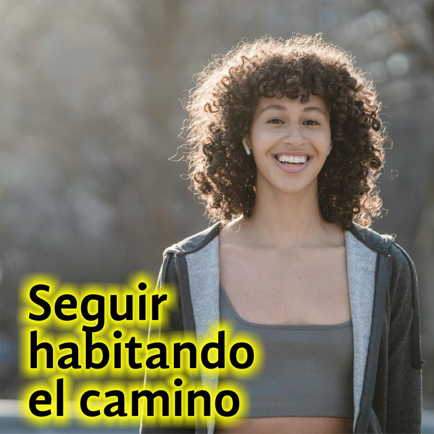 La vida hay que vivirla