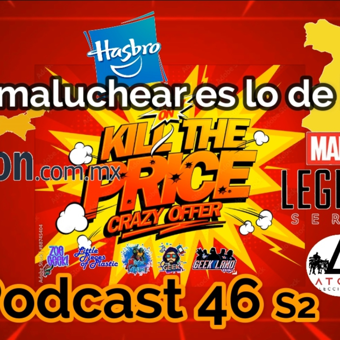 El Podcast de Marvel Legends México Oficial