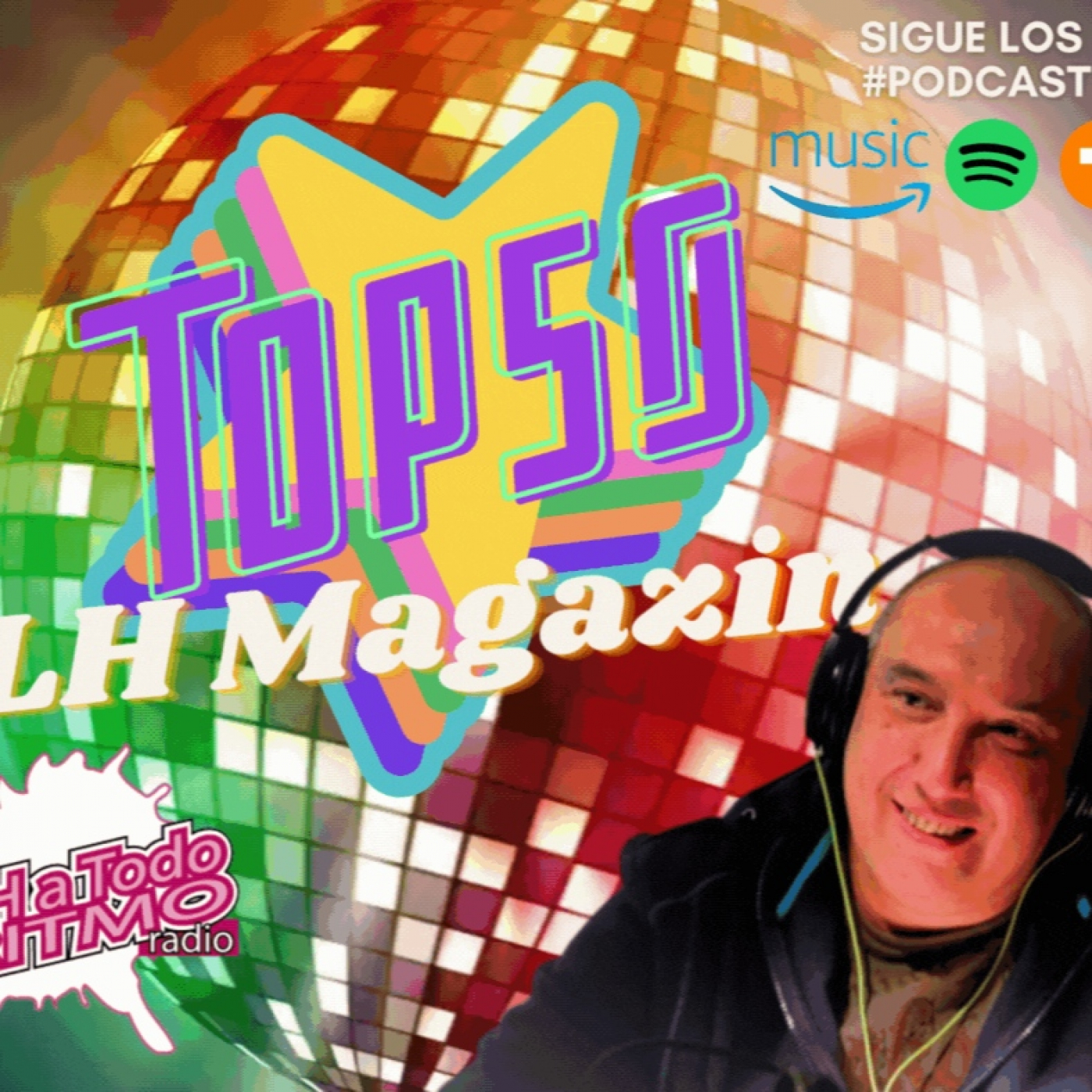 LH A Todo Ritmo - Top 50 LH Magazin del 09 de enero al 15 de enero episode artwork