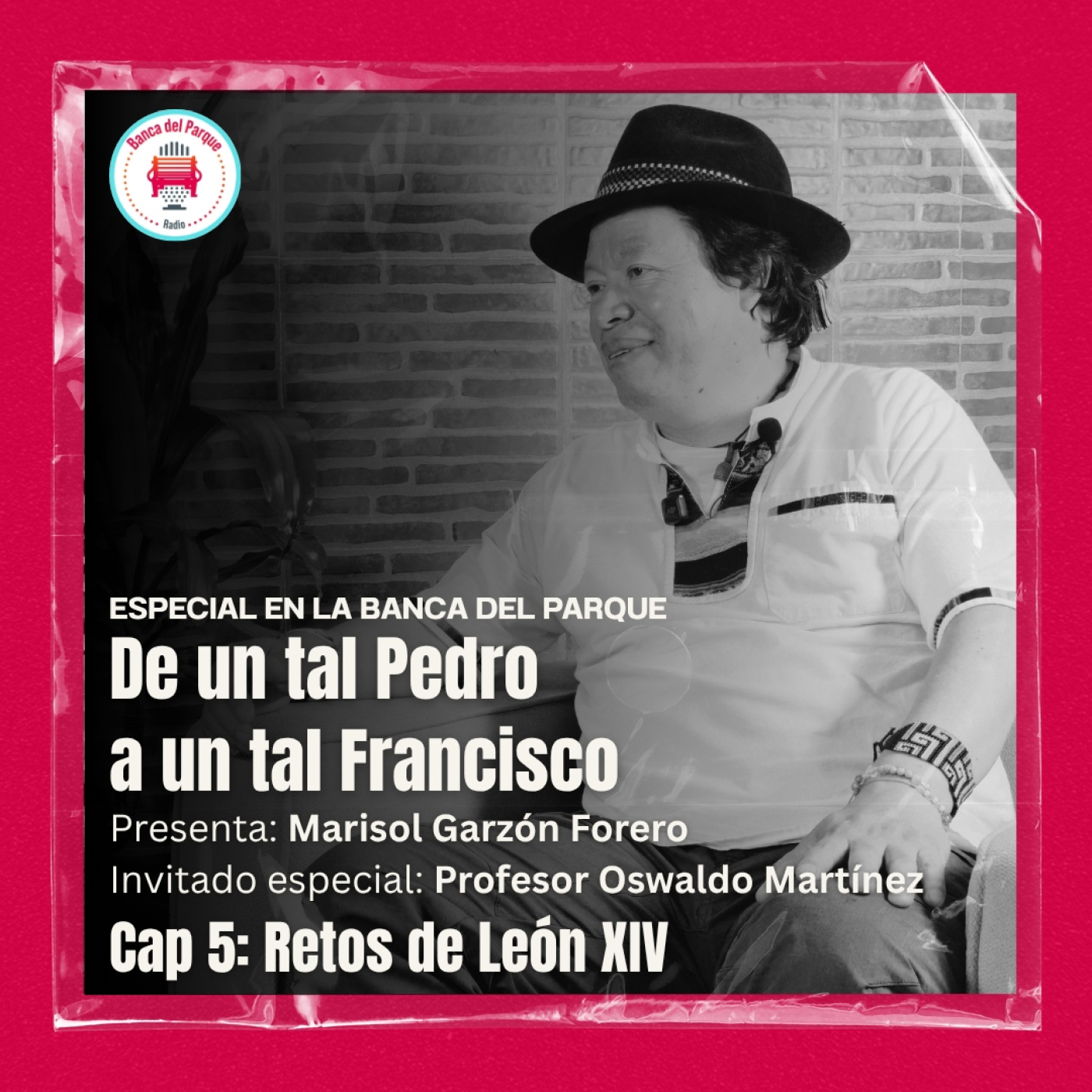 Podcast Banca del Parque Radio