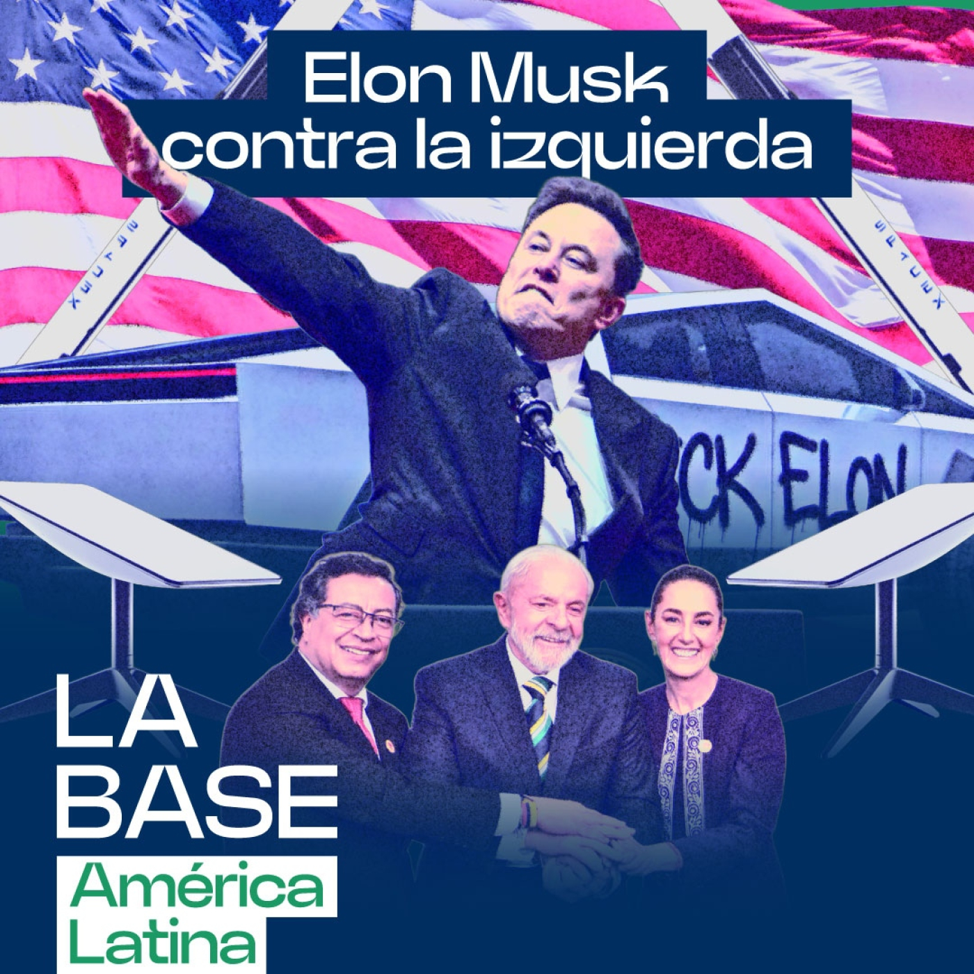 Musk insulta a Sheinbaum: la soberanía digital en disputa | La BaseLatam 1x143 episode artwork