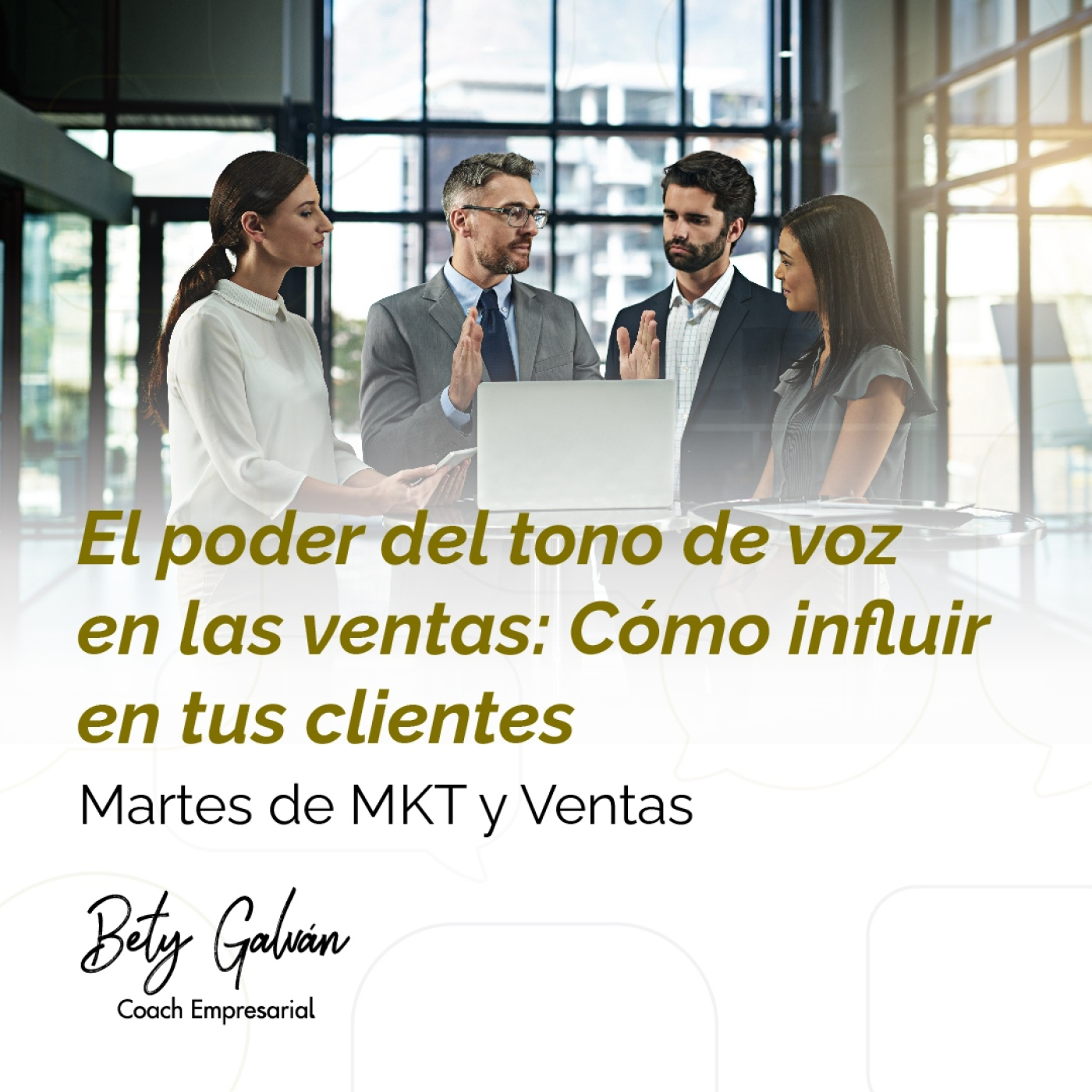 Bety Galván - Coaching Empresarial