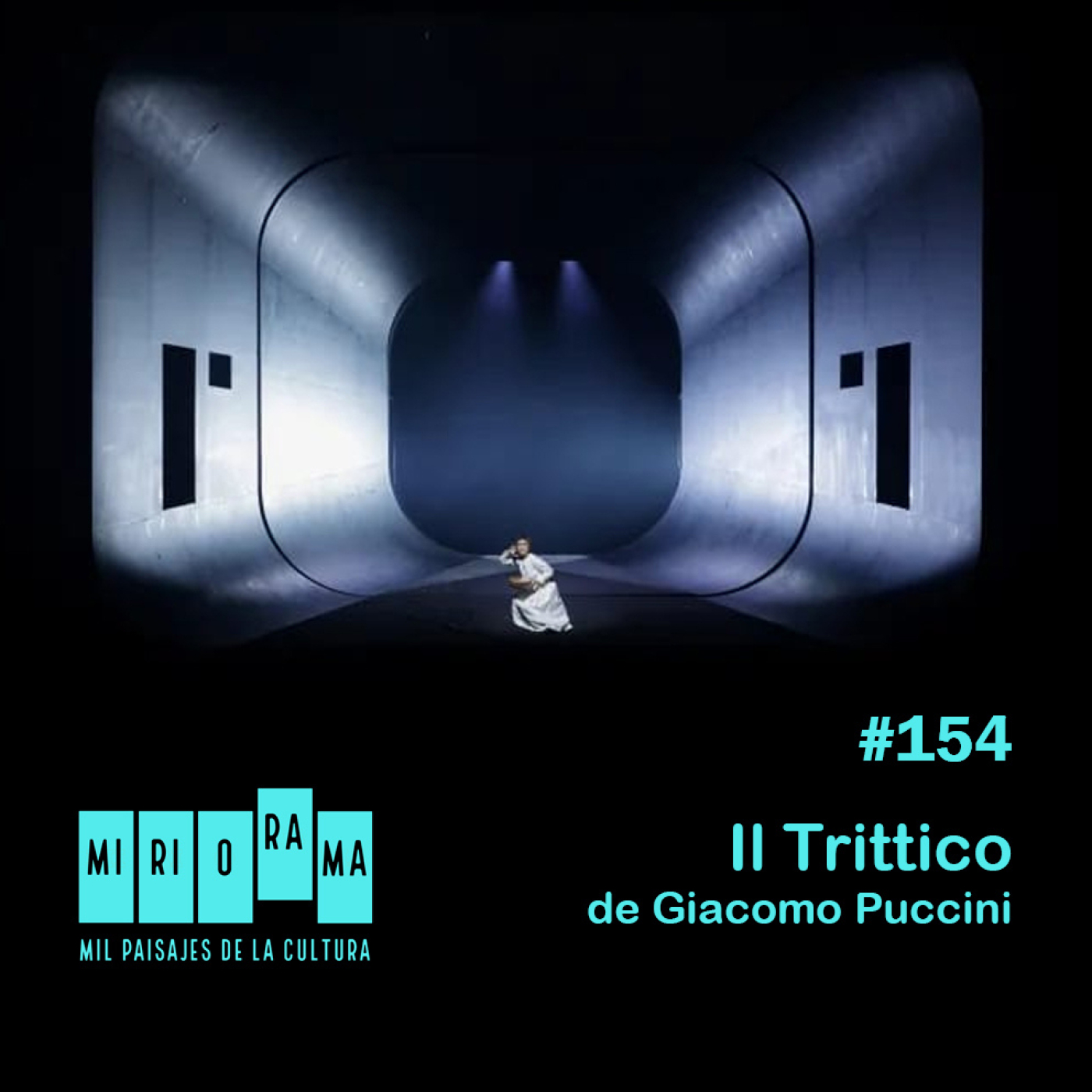 Miriorama #154 - Il Trittico, de Giacomo Puccini episode artwork