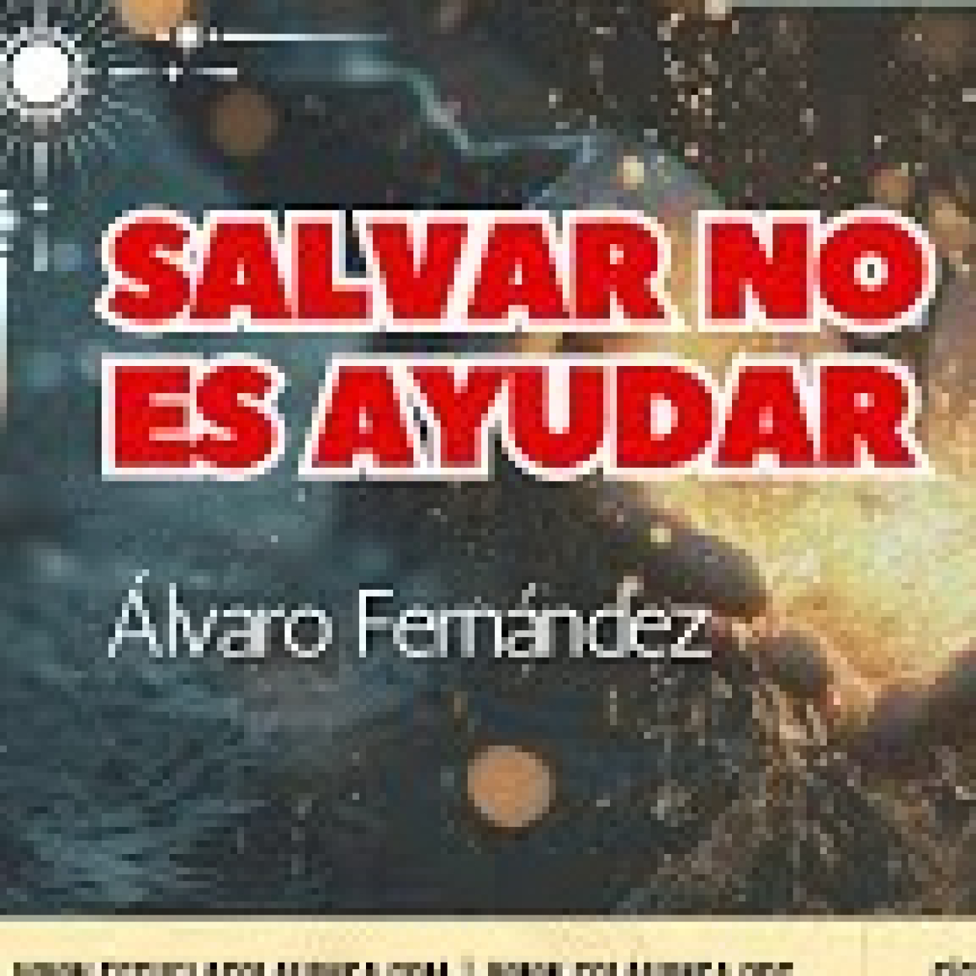 ¿Sabes que salvar no es ayudar? por Álvaro Fernández episode artwork