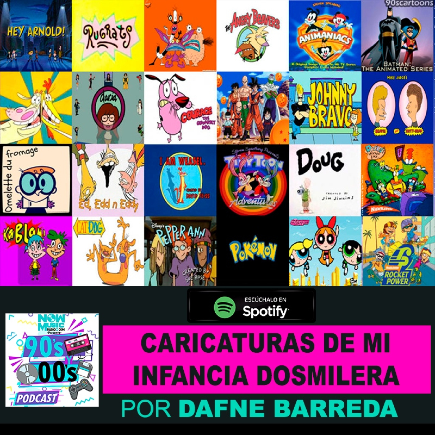 Caricaturas de mi infancia dosmilera