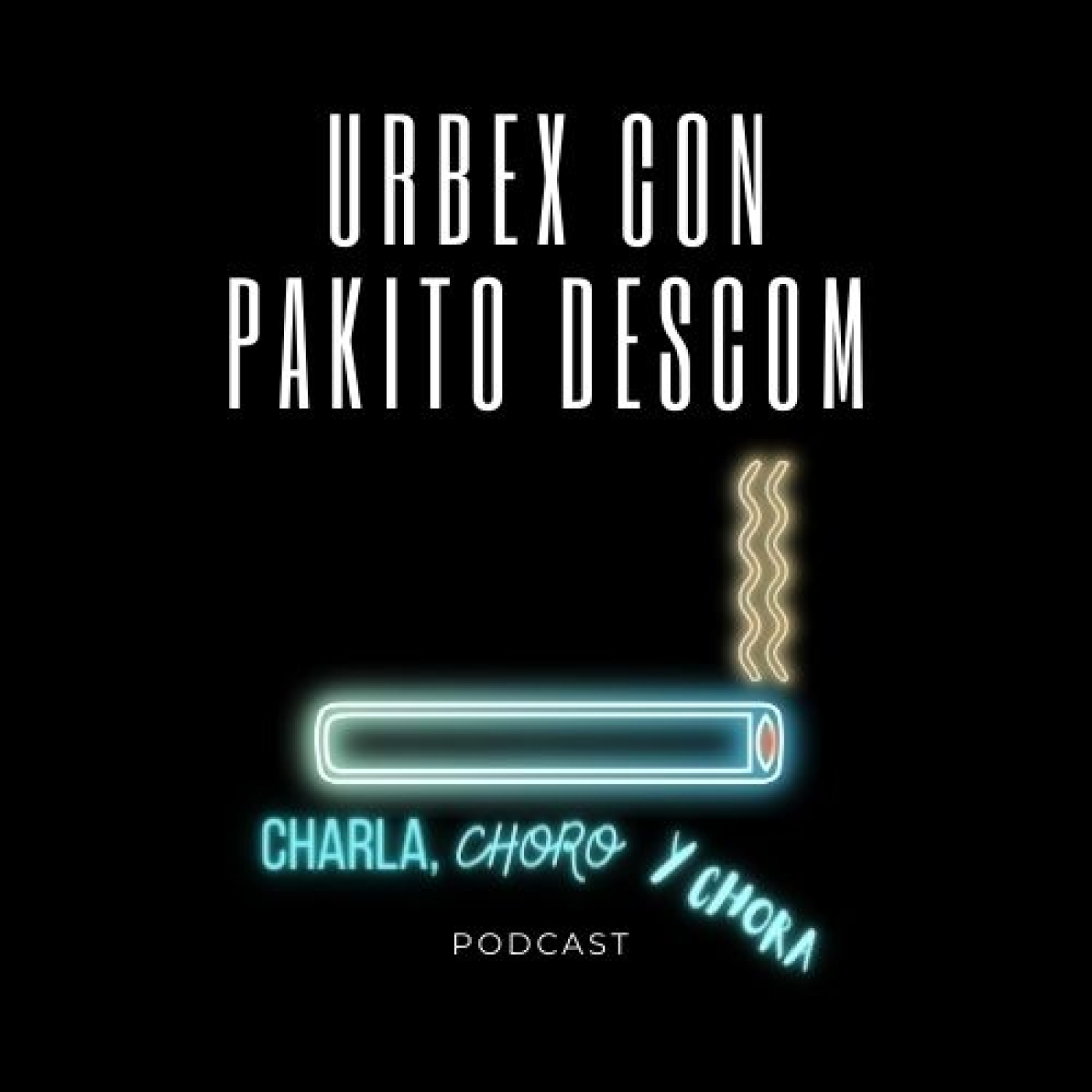 Charla, Choro y Chora Podcast