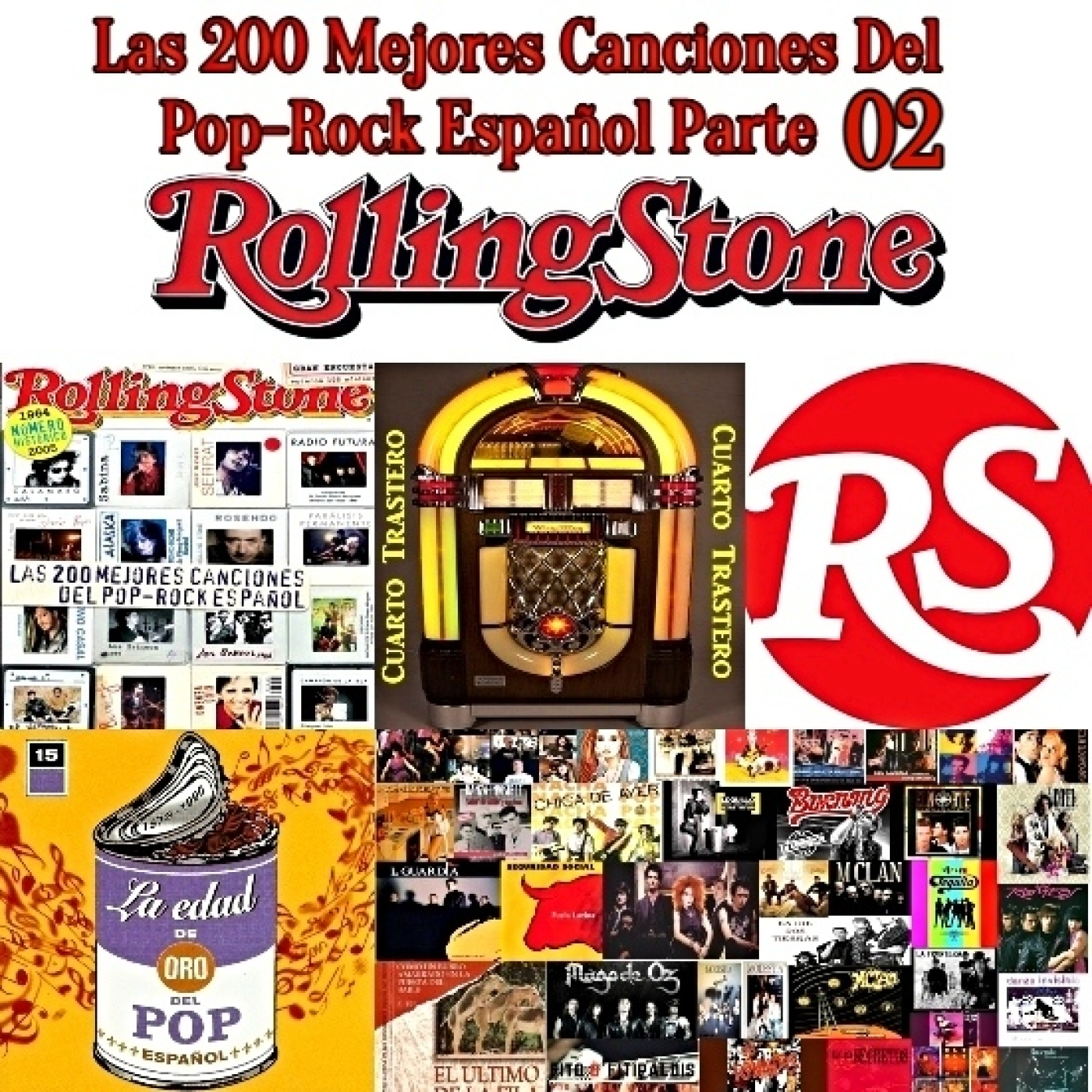 Parte 02 - Las 200 Mejores Canciones Del Pop-Rock Español episode artwork