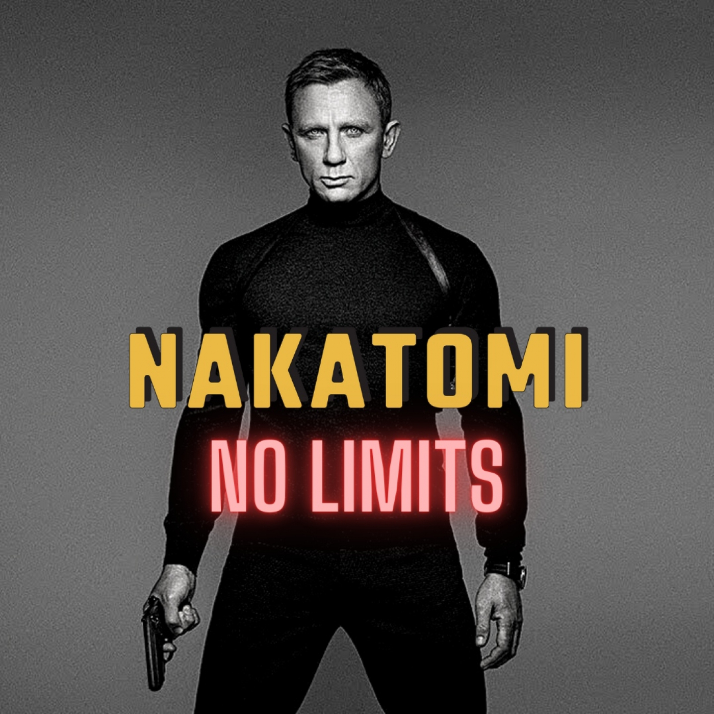 Monográfico Daniel Craig como Bond - Nakatomi No Limits 1x02 - Episodio exclusivo para mecenas