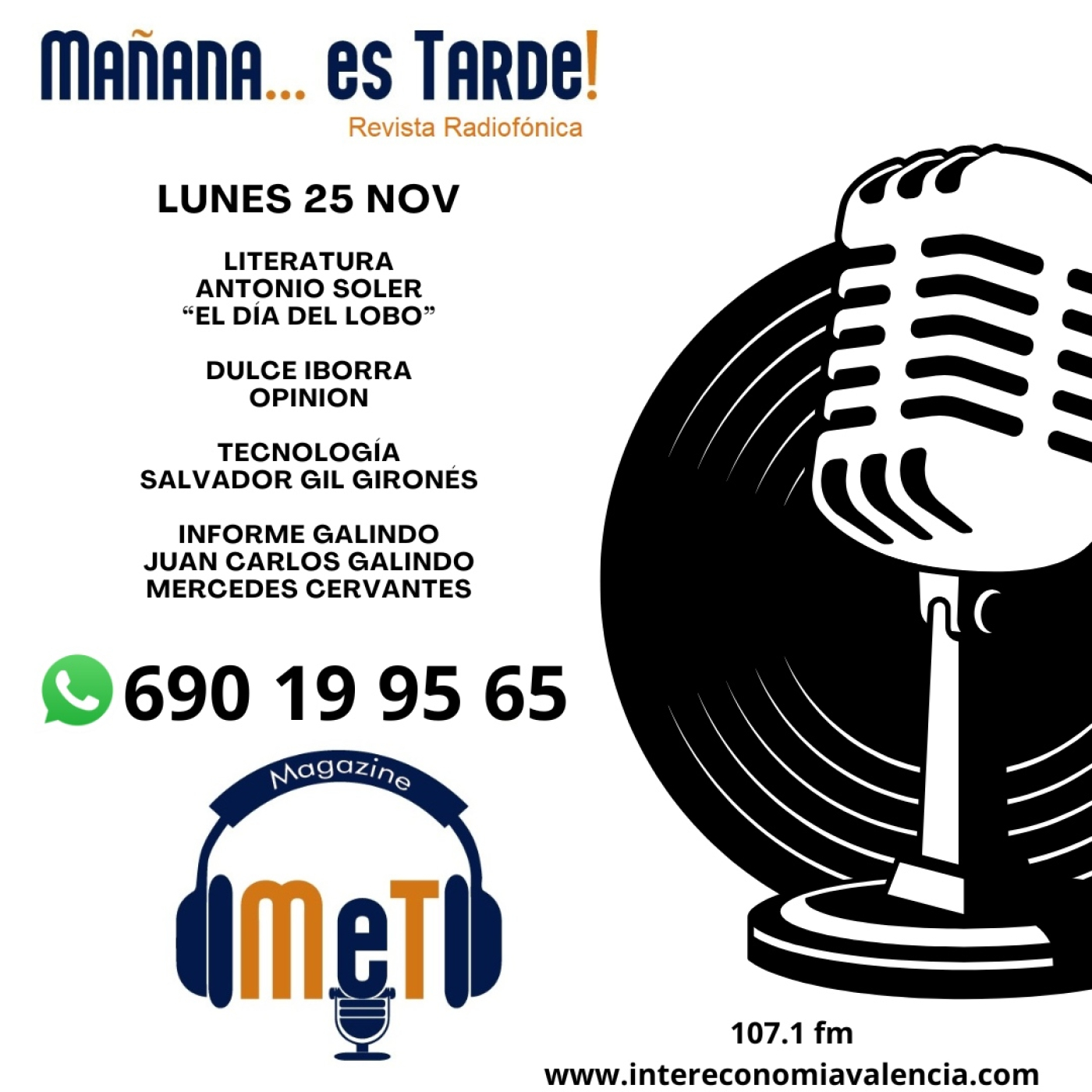MAÑANA ES TARDE!!! MET
